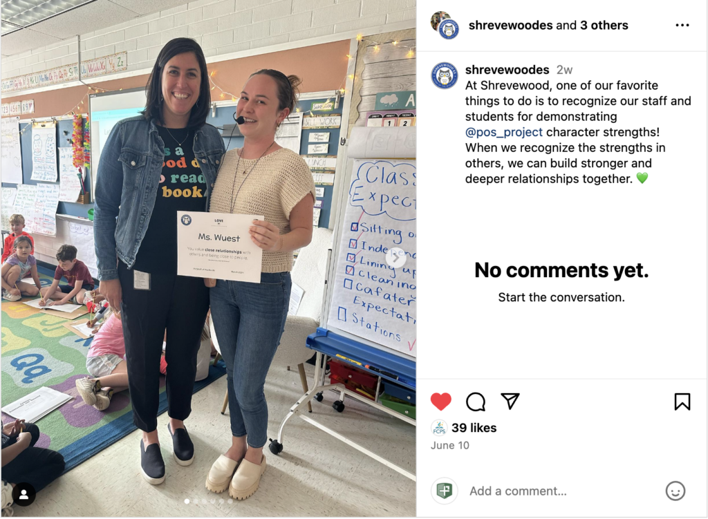 Recognize staff and students for demonstrating character strengths.