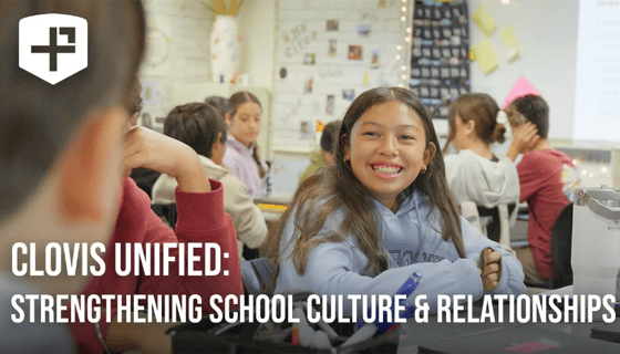 Watch "Clovis Unified: Strengthening Relationships, Character, and Culture with The Positivity Project" Video